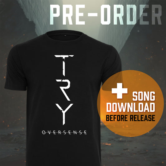 Shirt "TRY" Pre-Order